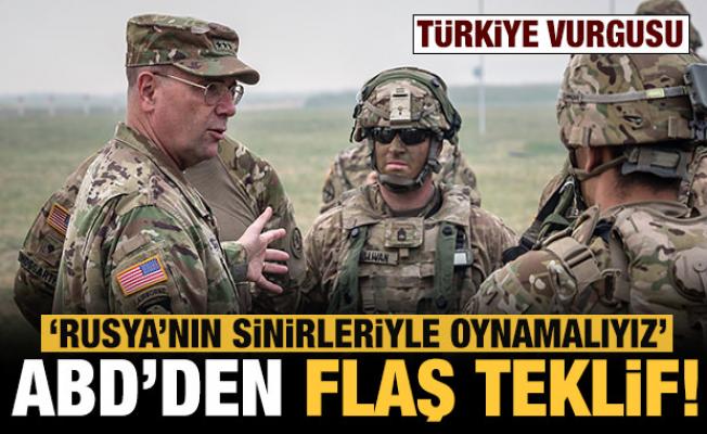 ABD'den flaş teklif! Türkiye vurgusu: Karadeniz'de Rusya'nın sinirleriyle oynamalıyız