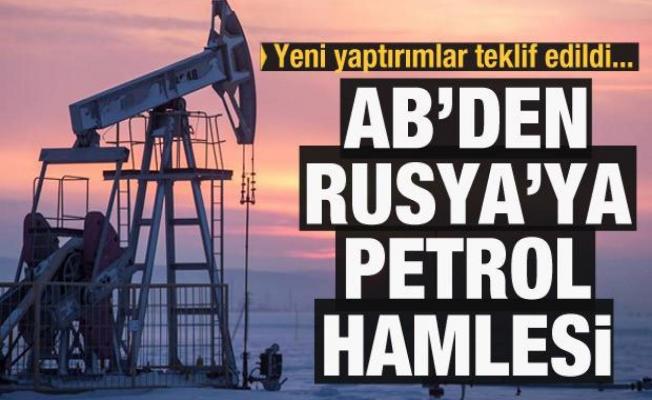 AB'den Rusya'ya petrol hamlesi: Yeni yaptırımlar teklif edildi
