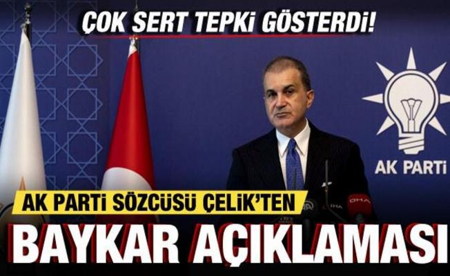AK Parti Sözcüsü Çelik'ten Baykar açıklaması! Çok sert tepki gösterdi!