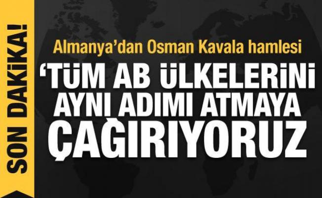 Almanya'dan Osman Kavala hamlesi: Tüm AB ülkelerini aynı kararı almaya çağırıyoruz