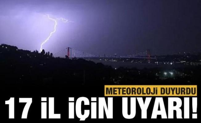 Aralarında İstanbul da var: Meteoroloji'den 17 ilimiz için sarı kodlu uyarı