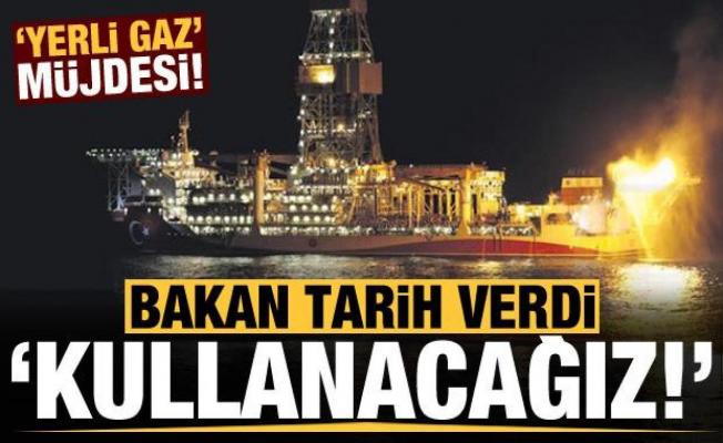 Bakan Dönmez'den yerli gaz müjdesi: Seneye bu günlerde kullanacağız!