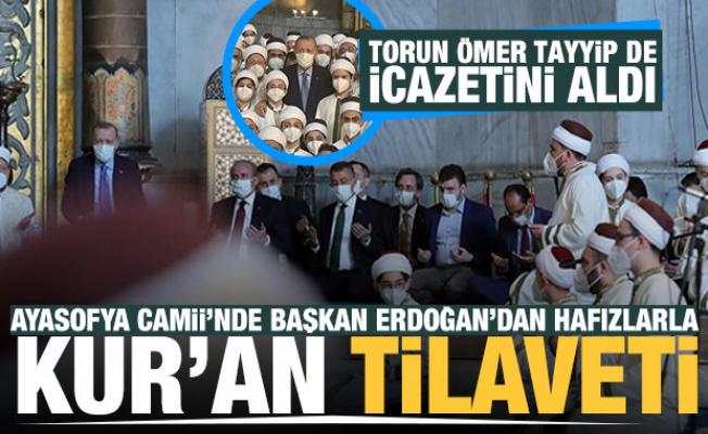 Başkan Erdoğan'dan Ayasofya-ı Kebir Camii Şerifi'nde Kur'an tilaveti