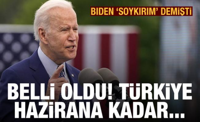 Biden 'soykırım' demişti! Türkiye'nin ABD yaklaşımı belli oldu: Hazirana kadar...