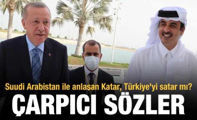 Çarpıcı açıklama! Suudi Arabistan ile anlaşan Katar, Türkiye'yi satar mı?