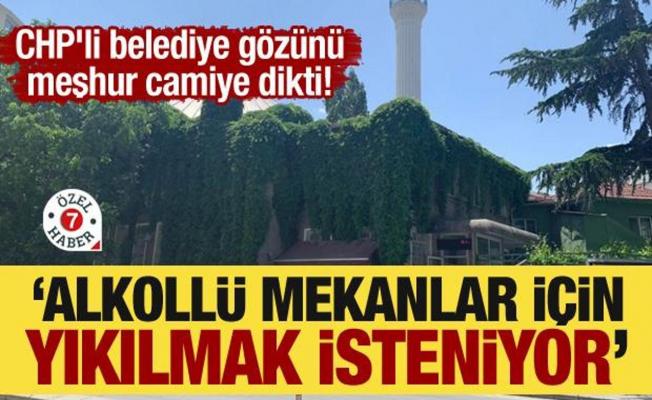 CHP'li belediye gözünü meşhur camiye dikti! 