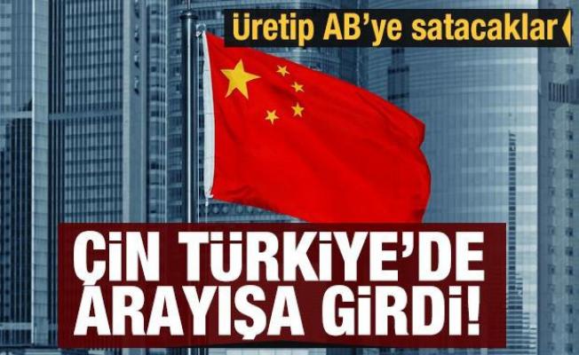Çin Türkiye'de arayışa girdi! Üretip AB'ye satacaklar