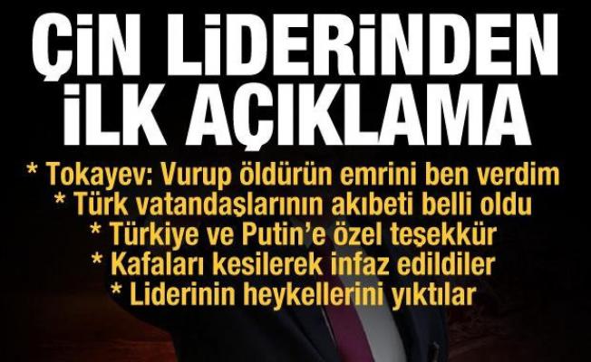 Çin'den ilk açıklama, Türkiye ve Putin'e özel teşekkür! Kazakistan lideri: Vur emri verdim