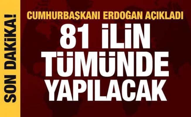 Cumhurbaşkanı Erdoğan: 81 ile 81 millet ormanı yapılacak