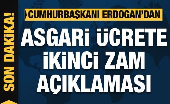 Cumhurbaşkanı Erdoğan'dan asgari ücrete ikinci zam açıklaması!