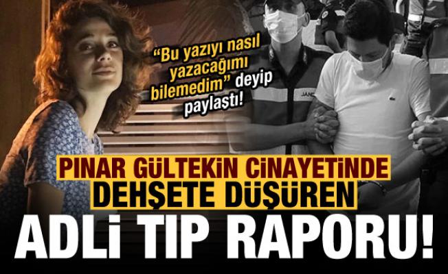 Dehşete düşüren Adli Tıp raporunu paylaştı: Pınar Gültekin canlıyken yakılmış olabilir!
