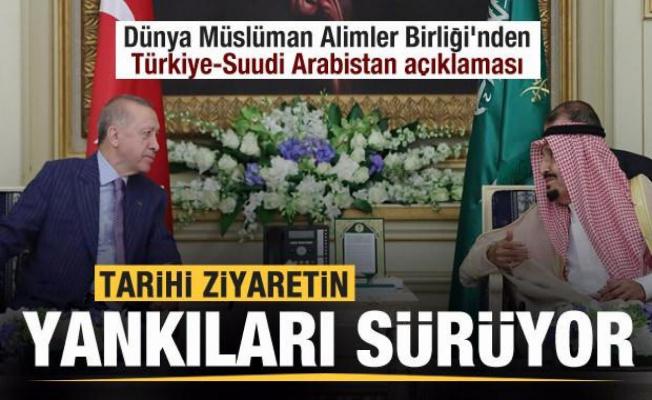 Dünya Müslüman Alimler Birliği'nden Türkiye-Suudi Arabistan açıklaması