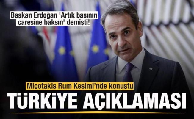 Erdoğan 'Artık başının çaresine baksın' demişti! Miçotakis'ten açıklama!