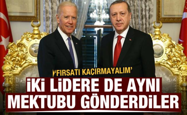 Erdoğan ve Biden'a aynı mektubu gönderdiler: Fırsatı kaçırmayalım
