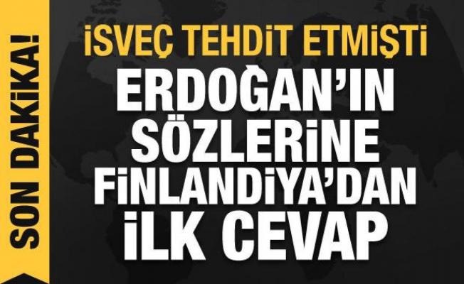 Erdoğan'ın NATO üyeliği açıklamalarına Finlandiya'dan ilk cevap