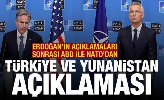 Erdoğan'ın sözleri sonrası, NATO ile ABD'den Türkiye ve Yunanistan'a çağrı