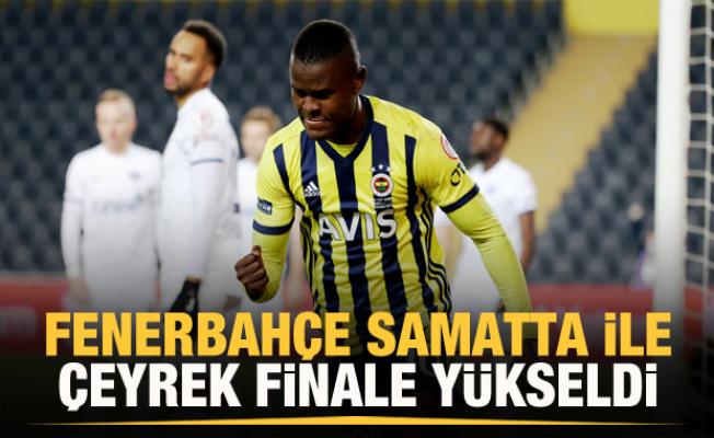 Fenerbahçe Samatta ile tur atladı!