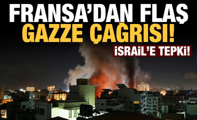 Fransa'dan İsrail'e flaş Gazze çağrısı