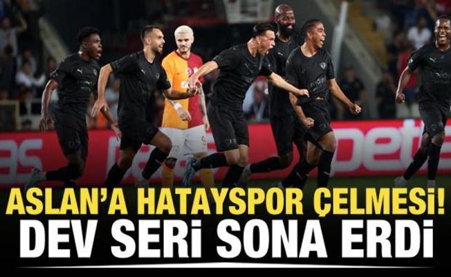 Galatasaray'a Hatayspor çelmesi! Dev seri sona erdi