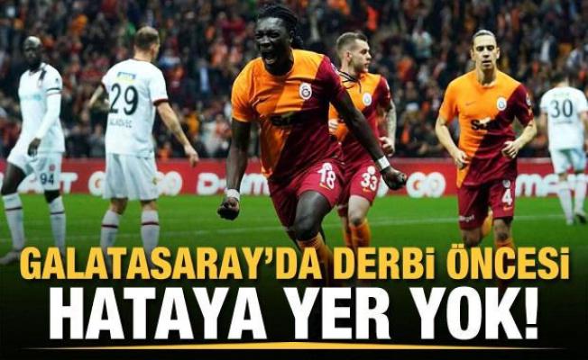 Galatasaray'da derbi öncesi hataya yer yok!