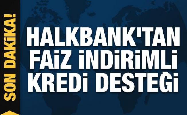 Halkbank'tan esnaf ve sanatkarlara faiz indirimli kredi desteği