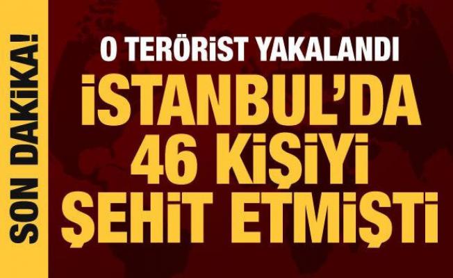 İstanbul'da 46 kişiyi şehit eden terörist yakalandı