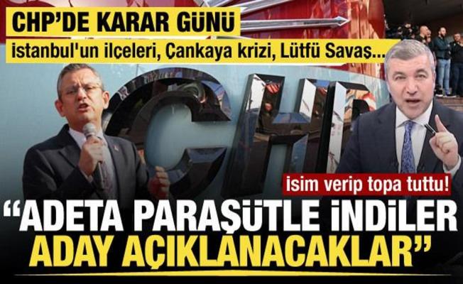 İstanbul'un ilçeleri, Çankaya krizi, Lütfü Savaş... CHP'de karar günü