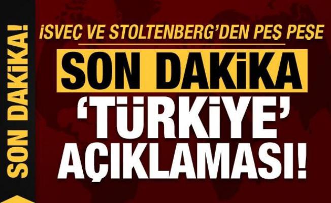 İsveç ve Stoltenberg'den peş peşe son dakika 'Türkiye' açıklaması!