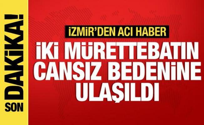 İzmir'den acı haber: İki mürettebatın cansız bedenine ulaşıldı