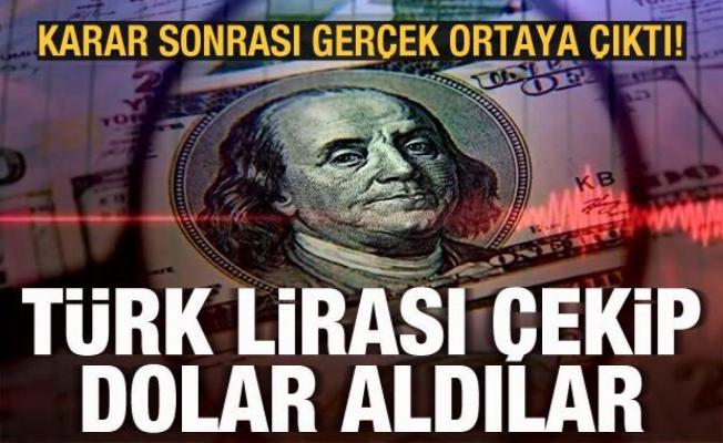 Karar sonrası gün yüzüne çıktı! Türk Lirası kredi çekip döviz aldılar