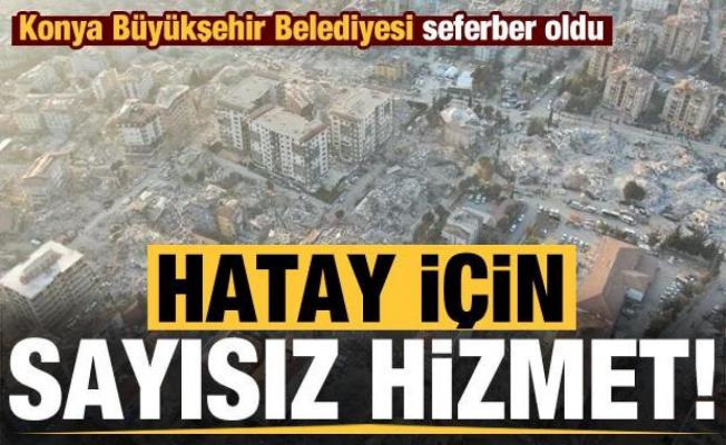 Konya Büyükşehir Belediyesi, Hatay için seferber oldu!