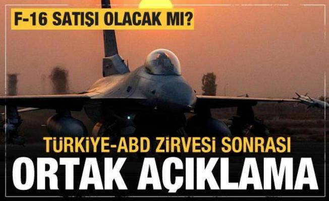 Kritik zirve sonrası Türkiye ve ABD'den ortak F-16 açıklaması