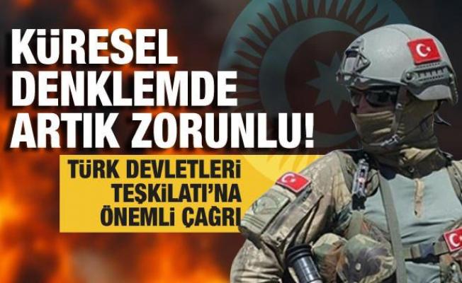 Küresel denklemde artık zorunlu: Türk Askerî Gücü kurulmalı