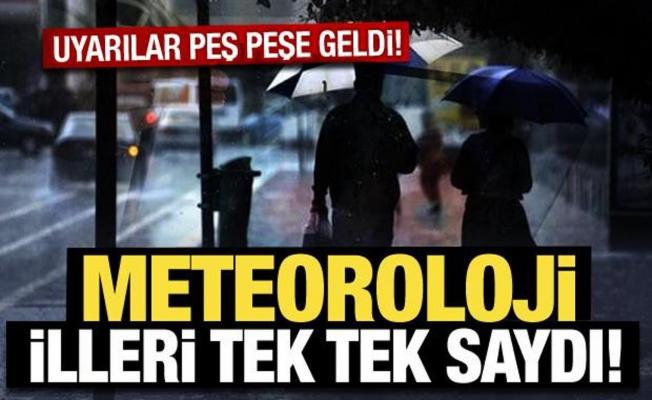 Meteoroloji'den İstanbul dahil 4 il için 'sarı' uyarı!