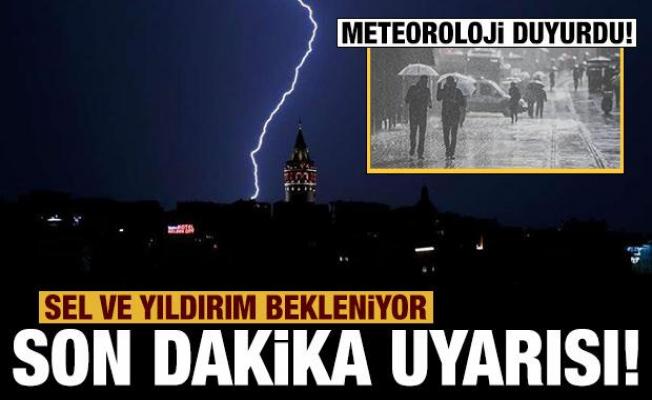 Meteoroloji'den İstanbul'a uyarı: Yıldırım ve su baskına dikkat!