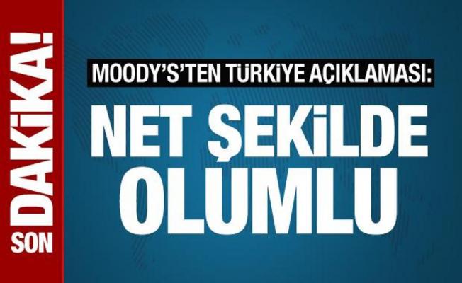 Moody's'ten flaş Türkiye açıklaması geldi
