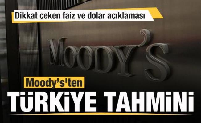 Moody’s'ten Türkiye açıklaması! Dikkat çeken faiz ve dolar raporu