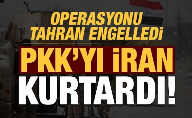 Operasyonu Tahran engelledi: PKK'yı İran kurtardı!