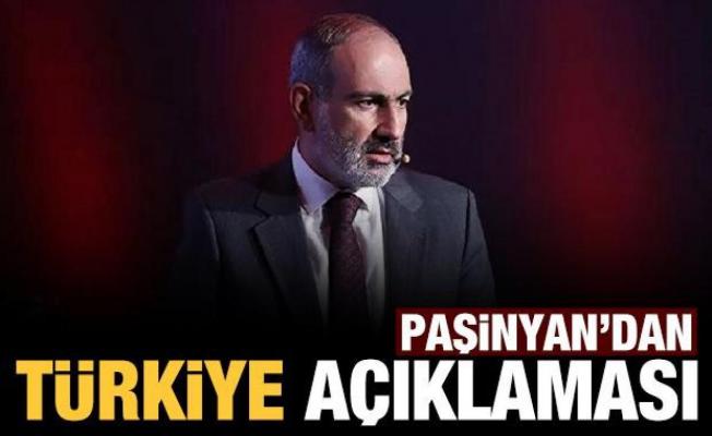 Paşinyan'dan Türkiye açıklaması
