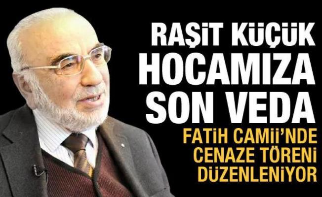 Prof. Dr. Raşit Küçük hocamız Hakk'a yürüdü: Fatih Camii'nde cenaze töreni düzenleniyor