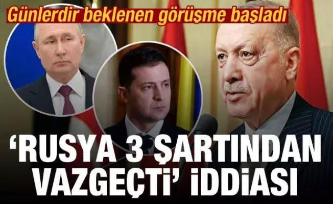 Rusya 3 şartından vazgeçti iddiası: Türkiye'deki Rusya-Ukrayna görüşmeleri başladı