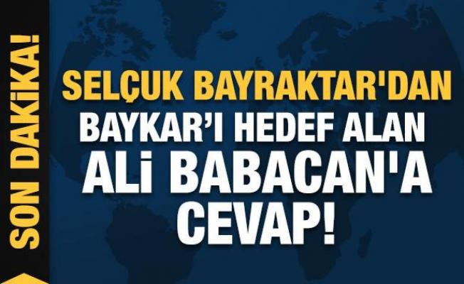 Selçuk Bayraktar'dan Ali Babacan'a yanıt