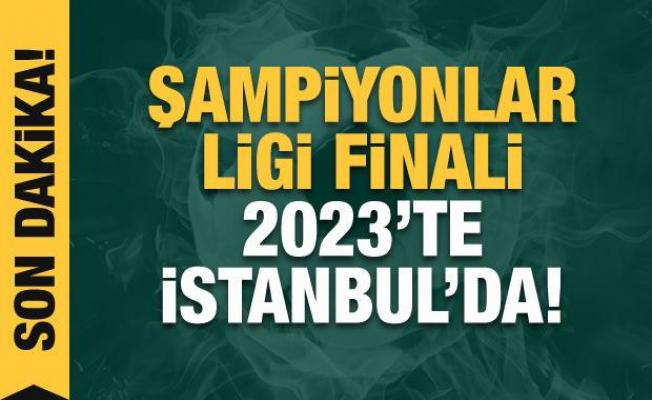 Şmpiyonlar Ligi finali 2023'te İstanbul'da