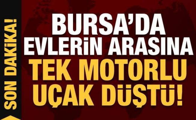 Son Dakika: Bursa'da tek motorlu bir uçak düştü: 2 kişi hayatını kaybetti