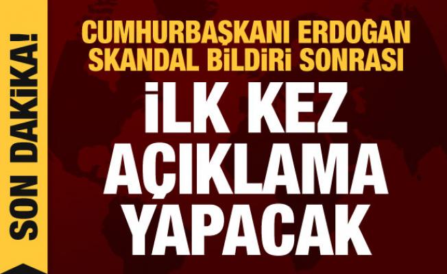 Son dakika haberi: Cumhurbaşkanı Erdoğan darbe imalı bildiriyle ilgili konuşacak