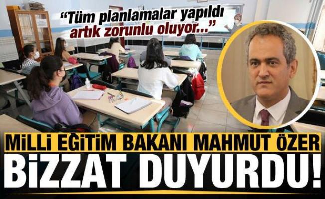 Son dakika haberi: Milli Eğitim Bakanı Mahmut Özer açıkladı: Zorunlu oluyor...