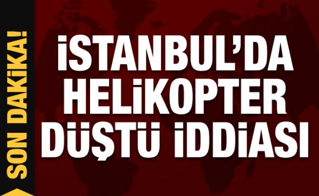 Son dakika: İstanbul Beykoz'da helikopter düştü iddiası