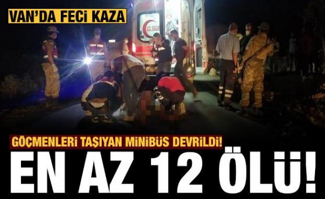 Son dakika: Mültecileri taşıyan minibüs kaza yaptı: 12 ölü, 20 yaralı