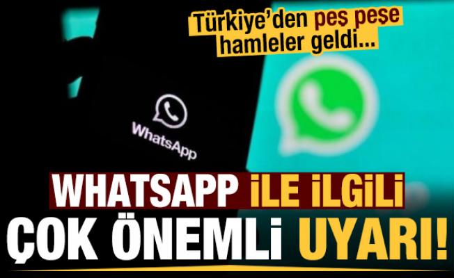 Son dakika: Türkiye peş peşe hamleler yapmıştı! Çok önemli 'WhatsApp' uyarısı...