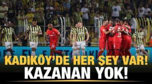 Kadıköy'de gol düellosunda kazanan yok